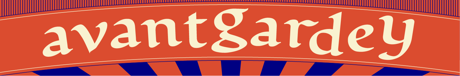 AVANT-GARDEY
